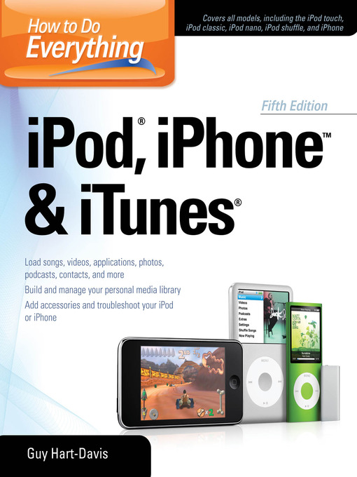 Title details for How to Do Everything iPod, iPhone & iTunes by Guy Hart-Davis - Available